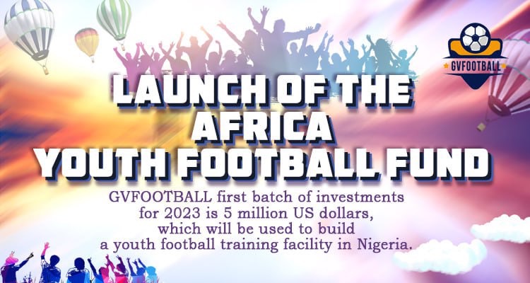 GVFOOTBALL Football Fund Africa First Launch